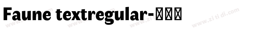 Faune textregular字体转换